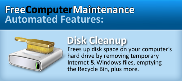 Disk Clean Up - Free Computer Maintenance